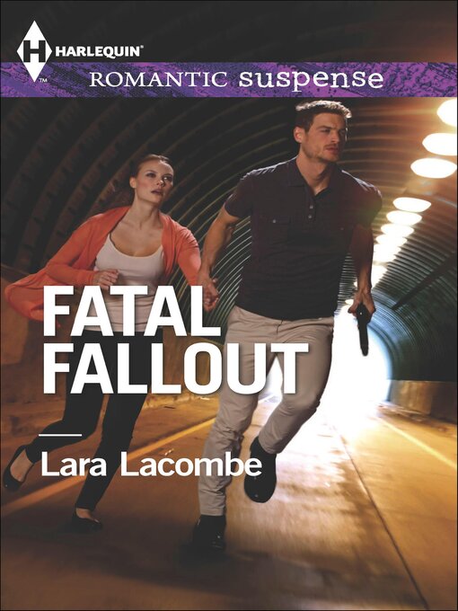 Title details for Fatal Fallout by Lara Lacombe - Available